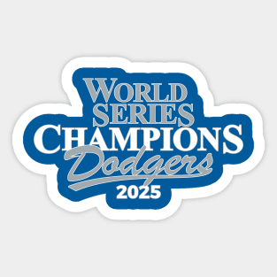B2B Champions Dodgers Sticker